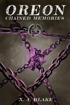 Paperback OREON: Chained Memories Book