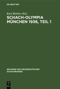 Hardcover Schach-Olympia München 1936, Teil 1 [German] Book