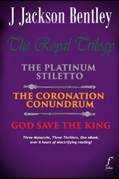 Paperback The Royal Trilogy: A Three Story Compendium Book