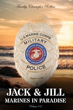 Paperback JACK & JILL Marines in Paradise Volume 2 Book