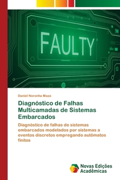 Paperback Diagnóstico de Falhas Multicamadas de Sistemas Embarcados [Portuguese] Book