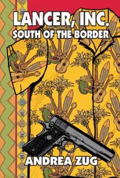 Paperback Lancer, Inc. South of the Border Book