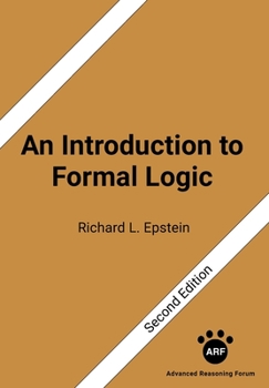 Paperback An Introduction to Formal Logic: Second Edition Book