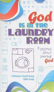 Paperback God Is in the Laundry Room Book