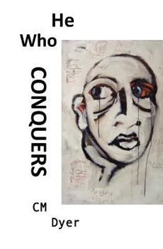 Paperback He Who Conquers: Daniel's life spirals out of control when his father dies and his brutal uncle takes control of the family company. To Book