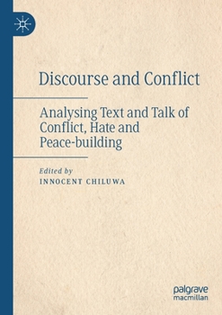 Paperback Discourse and Conflict: Analysing Text and Talk of Conflict, Hate and Peace-Building Book