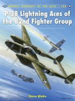 Paperback P-38 Lightning Aces of the 82nd Fighter Group Book