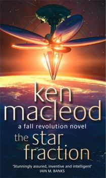 The Star Fraction - Book #1 of the Fall Revolution