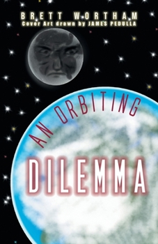 Paperback An Orbiting Dilemma Book