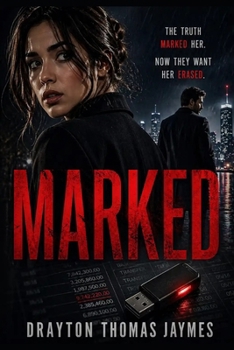 Paperback Marked: The truth marked her. Now they want her erased. Book