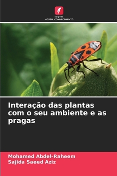 Paperback Interação das plantas com o seu ambiente e as pragas [Portuguese] Book