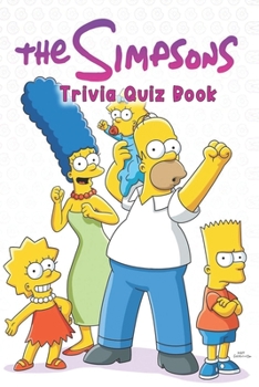 Paperback The Simpsons: Trivia Quiz Book