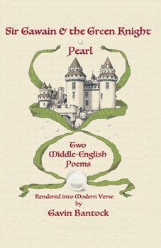 Paperback Sir Gawain & the Green Knight and Pearl: Two Middle-English Poems Rendered into Modern Verse Book