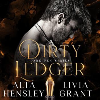 Paperback Dirty Ledger: A Dark Romantic Suspense (Dark Pen Series) Book