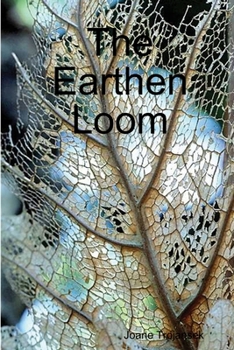 Paperback The Earthen Loom Book