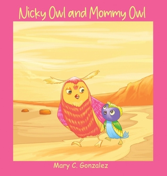 Hardcover Nicky Owl and Mommy Owl Book