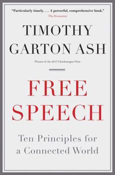 Paperback Free Speech: Ten Principles for a Connected World Book