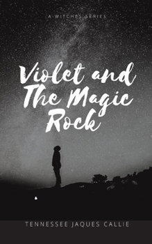 Paperback Violet and the Magic Rock Book