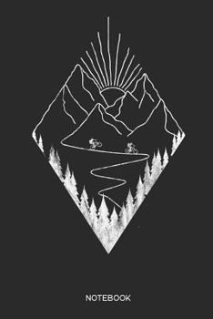 Notebook: MTB Mountain Bike Notebook Gift for cyclists, men and women who love cycling, mountain biking and bicycle adventures