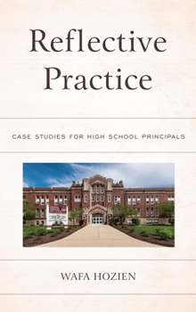 Electronics Reflective Practice: Case Studies for High School Principals Book
