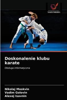 Paperback Doskonalenie klubu karate [Polish] Book