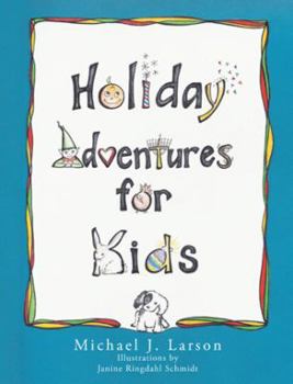 Paperback Holiday Adventures for Kids Book