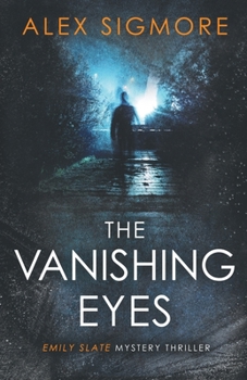 Paperback The Vanishing Eyes Book