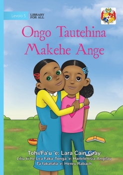 Special Sisters - Ongo Tautehina Makehe Ange (Tonga Nyasa Edition)