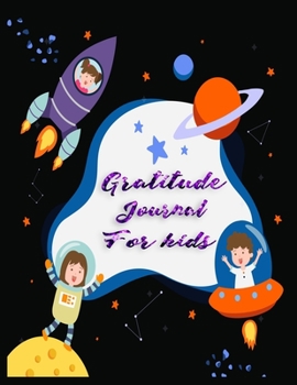 Gratitude journal for kids: A Journal to Teach girls,boys,kids to Practice Gratitude and Mindfulness|5 minute gratitude journal for kids|90 pages for 90 days  to practice gratitude,large size (8.5x11)