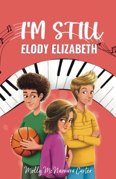 Paperback I'm Still Elody Elizabeth Book