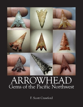 Paperback ARROWHEAD Gems of the Pacific Northwest Book