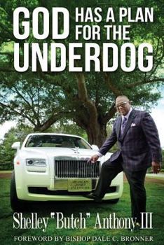 Paperback God Has A Plan for the Underdog Book