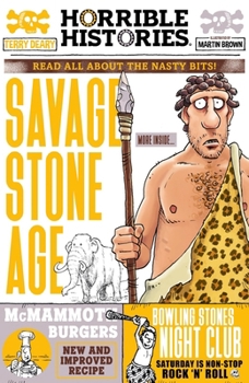 Paperback Savage Stone Age (newspaper edition) (Horrible Histories) Book