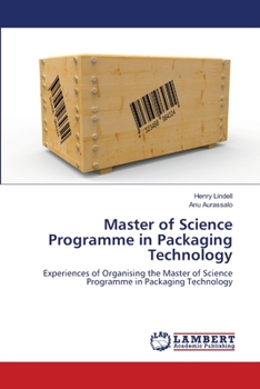 Paperback Master of Science Programme in Packaging Technology Book