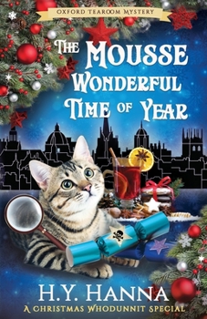Paperback The Mousse Wonderful Time of Year: The Oxford Tearoom Mysteries - Book 10 Book