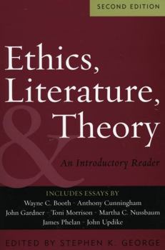 Hardcover Ethics, Literature, and Theory: An Introductory Reader Book