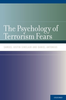 Paperback Psychology of Terrorism Fears Book