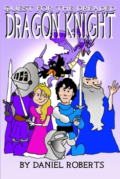 Paperback Quest For the Dreaded Dragon Knight Book