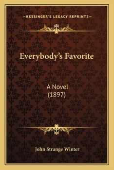 Paperback Everybody's Favorite: A Novel (1897) Book