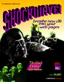 Paperback Shockwave!: Breathe New Life into Your Web Pages: For Windows & Macintosh Book