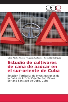 Paperback Estudio de cultivares de caña de azúcar en el sur-oriente de Cuba [Spanish] Book