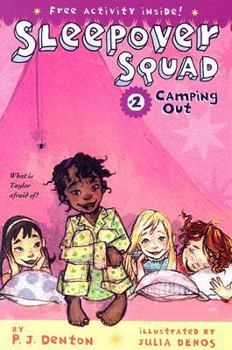 Camping Out (Sleepover Squad) - Book #2 of the Sleepover Squad