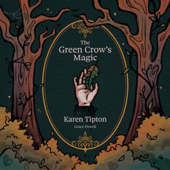 Perfect Paperback The Green Crow's Magic Book