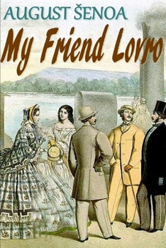 My Friend Lovro: English Edition
