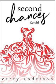 Paperback Second Chances: Retold Book