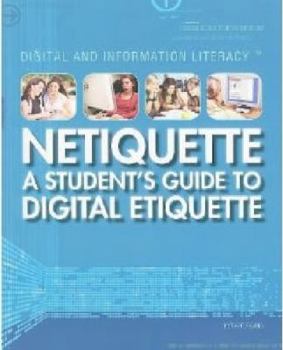 Netiqueta: Guia de la Etiqueta Digital Para El Estudiante - Book  of the Digital and Information Literacy