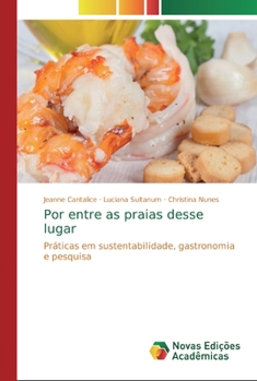 Paperback Por entre as praias desse lugar [Portuguese] Book