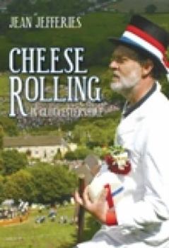 Paperback Cheese-Rolling in Gloucestershire Book