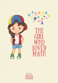 Paperback The Girl Who Loved Math Book