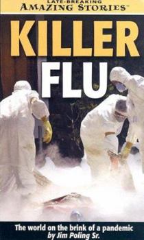 Mass Market Paperback Killer Flu: The World on the Brink of a Pandemic Book